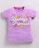 Kidcity Cotton Sinker Knit Half Sleeves Daddys Princess Text & Floral Printed Top - Lavender