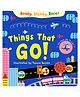 Ready Steady Race! Things That Go!: A Fun Interactive Tilt & Slide Board Book by Teresa Bellón - English