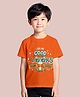 NUSYL Cotton Blend Knit Half Sleeves I Get My Good Looks From My Daddy Text Printed Tee - Orange