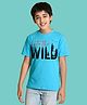 NUSYL Cotton Blend Knit Half Sleeves Into The Wild Text Text Printed Tee - Sky Blue