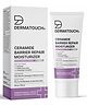 DERMATOUCH Ceramide Barrier Repair Moisturizer | Deep Hydration & Barrier Support | Helps Reduce Moisture Loss | 30g