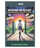 Breaking The Silence Safeguarding Students from Substance of Abuse_English Printed Edition