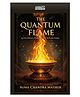 The Quantum Flame Time, Identity, and the Multiverse of Manifestation_English Printed Edition