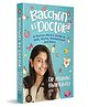 Bachchon Ki Doctor'S Desi Parenting Book: A Doctor-Mom'S Guide To Milk, Myths, Motherhood & More Book By Madhavi Bhardwaj  - English
