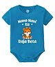 Baby Buzz 100% Cotton Knit Family Theme Half Sleeves Nana Nani Ka Raja Beta Text Printed Onesie - Blue