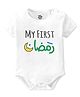 Baby Buzz 100% Cotton Knit Ramadan Theme Half Sleeves My First Ramadan Text Printed Onesie - White