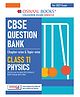 OSWAAL BOOKS CBSE Question Bank Physics Chapter-wise & Topic-wise Class 11 For 2027 Exam with Competency Based Questions & Comprehensive NCERT coverage