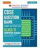 OSWAAL BOOKS CBSE Question Bank Computer Science Chapter-wise & Topic-wise Class 11 For 2027 Exam with Competency Based Questions & Comprehensive NCERT coverage