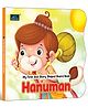 My First Shaped God Board Book  Illustrated Hanuman Hindu Mythology Picture Story Book for Kids -(Indian Gods and Goddesses)