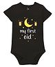 Zeezeezoo 100% Cotton Knit Eid Theme Half Sleeves My First Eid Text Printed Onesie - Black