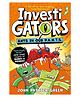 InvestiGators: Ants in Our P.A.N.T.S. Story Book by John Patrick Green - English
