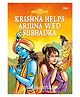 Krishna Helps Arjuna Wed Subhadra - Divya Gathayein - Paperback Comic in English