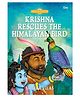 Krishna Rescues The Himalayan Bird - Divya Gathayein - Paperback Comic in English