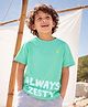 Somersault Cotton Knit Half Sleeves Always Zesty Text Printed Tee - Green