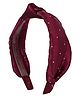 Aye Candy Stone Embellished  Knot Detailed Hair Band - Wine