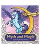 Myth and Magic: Colouring Book for Adults - English