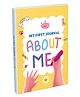 My First Journal: About Me Board Book - English