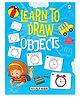 Learn to Draw - Objects - English