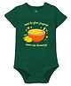 Zeezeezoo 100% Cotton Knit Half Sleeves Nani Ke Ghar Jaayenge Aam Ras Khaaenge Text Printed Onesie - Forest Green