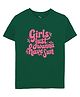 Zeezeezoo Cotton Knit Half Sleeves Girls Just Wanna Have Fun Text Printed Tee - Dark Green