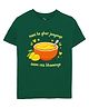 Zeezeezoo 100% Cotton Knit Half Sleeves Nani Ke Ghar Jaayenge Aam Ras Khaaenge Text Printed Tee - Forest Green