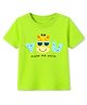 KAVEE Cotton Knit Half Sleeves You Make Me Smile Text Printed Tee - Neon Green