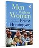 Men Without Women by Ernest Hemingway Knowledge Book Pack of 1- English