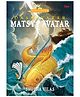 Matsya Avatar: Dashavatara Divya Gathayein Comics Book - English