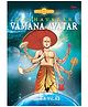 Vamana Avatar: Dashavatara Divya Gathayein Comics Book - English