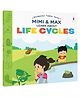 Mimi & Max Learn : About Life Cycles|Early Learning Collection for Children |Preschool Learning Books for Kids | Early Learning & Concept Building | Fun, Screen-Free Learning For Age 3+