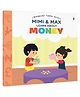 Mimi & Max Learn : About Money |Early Learning Collection for Children |Preschool Learning Books for Kids | Early Learning & Concept Building | Fun, Screen-Free Learning For Age 3+