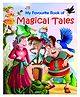 My Fvourite Book of Magical Tales - English