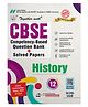 CBSE Chapter wise Question Bank History for Class 12 20262027| Includes NCERT Based Topic wise Questions, Practice Papers and Solved board examination paper 2026-English