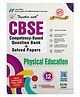 CBSE Question Bank for Class 12 Physical Education 202627|With Competency based questions, Practice Papers and 2026 board Examination Paper with answers | English Medium