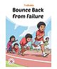 Bounce Back from Failure A Story Book By Aditi Gupta , Tuhin Paul -English