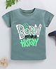 Unfab Cotton Knit Half Sleeves Born To Make History Text Printed - Grey