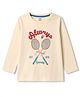 CUCUMBER Cotton Knit Badminton Printed T-Shirts Full Sleeves Round Neck Cream 12-18 Months