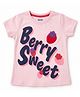 Kidcity Cotton Knit Half Sleeves Berry Sweet Text Printed Top - Baby Pink