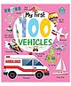 My First 100 Vehicles Novelty by BOOKTOPUS - English