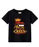 BLUSHES Cotton Knit Mothers Day Theme Half Sleeves Mom You Are The Queen Text Printed Tee - Black