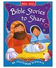 Bible Stories to Share: A fully illustrated Bible story Hardback by Miles Kelly - English