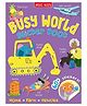 Busy World Sticker Book Paperback by Miles Kelly - English