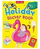Holiday Sticker Book A great early reading and activity book for children ages 3+ developing fine motor skills By Miles Kelly - English