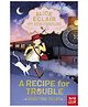 Alice Eclair Recipe For Trouble By Todd Taylor - English