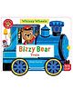 Bizzy Bear Whizzy Wheels: Train: With 4 moving wheels! - English