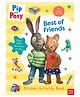 Pip and Posy: Best of Friends, Story Book, By - Pip and Posy - English