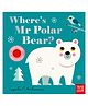 Where's Mr Polar Bear? Board Books  by Ingela P Arrhenius - English