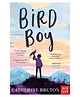 Bird Boy Book By Catherine Bruton - English