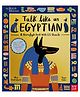 British Museum: Talk Like An Egyptian British Museum Stencil Book By Tegen Evans - English