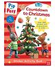 Pip and Posy: Countdown to Christmas By Nosy Crow - English